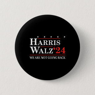 Badge Rond 5 Cm Valse Nous Ne Retournons Pas Kamala Harris 2024 2