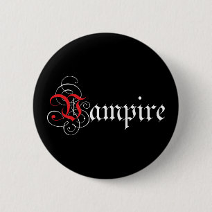 Badge Rond 5 Cm Vampire calligraphique