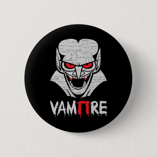 Badge Rond 5 Cm Vampire Pi Costume Halloween Funny Math Science Te (Devant)