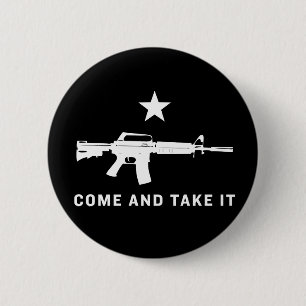 Badge Rond 5 Cm Venez il falloir les boutons (AR15)