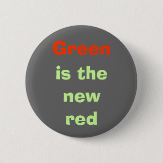 Badge Rond 5 Cm Verdissez, êtes le nouveau rouge