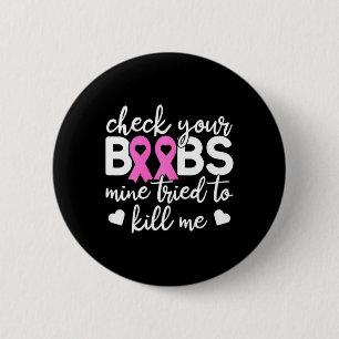 Badge Rond 5 Cm Vérifiez votre Boo Bees Breast Cancer Awareness Co