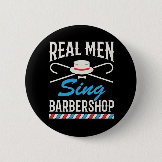 Badge Rond 5 Cm Véritable Homme Chanter Barbershop Quartet Chanteu (Devant)