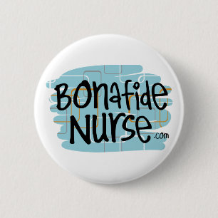 Badge Rond 5 Cm Véritable infirmière