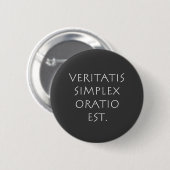 Badge Rond 5 Cm Veritatis simplex oratio est (Devant & derrière)