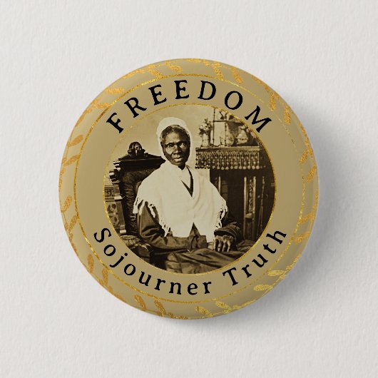 Badge Rond 5 Cm Vérité Sojourner Liberté féministe abolitionniste (Devant)