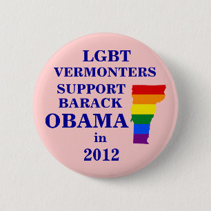 Badge Rond 5 Cm Vermonters de LGBT pour Obama 2012