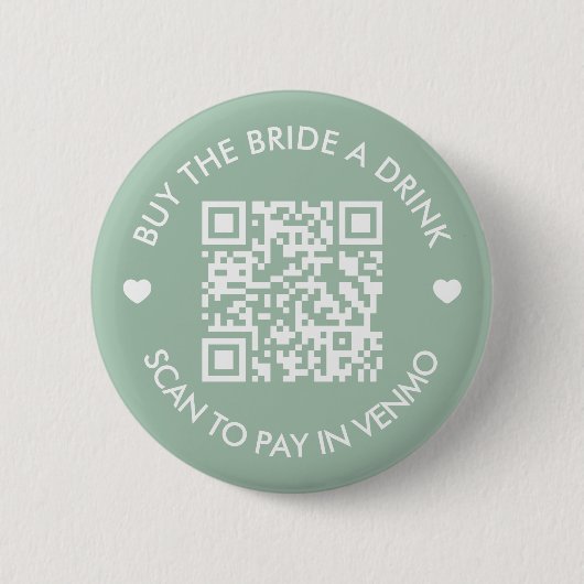 Badge Rond 5 Cm Vert sauge Acheter une boisson à la mariée Code QR (Devant)