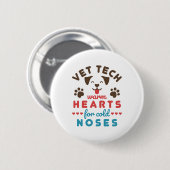 Badge Rond 5 Cm Vet Tech Coeurs chauds pour nez froid (Devant & derrière)