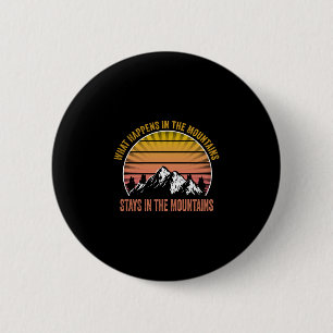 Badge Rond 5 Cm Vêtements de plein air pour randonnée ce qui se pa