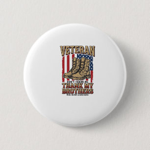 Badge Rond 5 Cm Vétéran Merci à Mes Frères Chemise Militaire Vinta