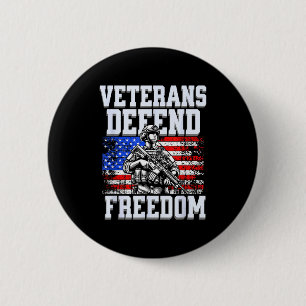 Badge Rond 5 Cm Vétérans défendent la liberté de nous soldats de l