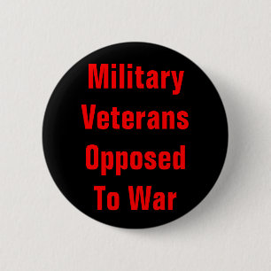 Badge Rond 5 Cm vétérans militaires opposés à la guerre