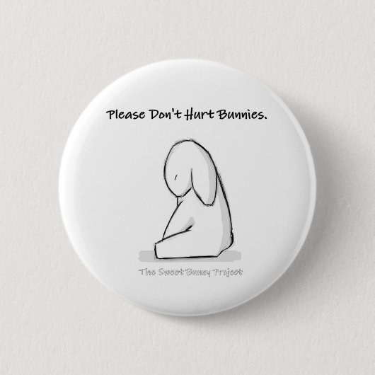 Badge Rond 5 Cm Veuillez ne pas blesser les lapins (Devant)
