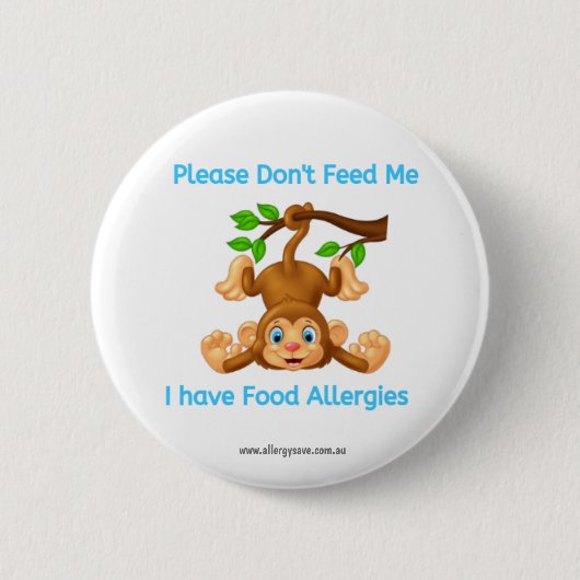 Badge Rond 5 Cm Veuillez ne pas m'alimenter l'insigne (Devant)