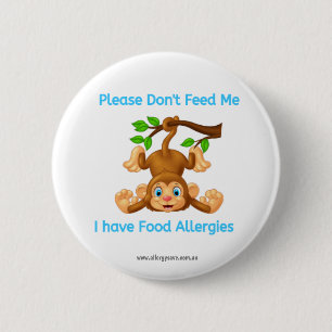 Badge Rond 5 Cm Veuillez ne pas m'alimenter l'insigne