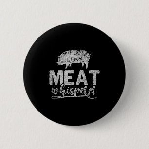 Badge Rond 5 Cm Viande Whisperer Griller Viande Fumer Barbecue Fun