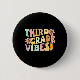Badge Rond 5 Cm Vibes 3e année 1re année Jour de l'école Enseignan