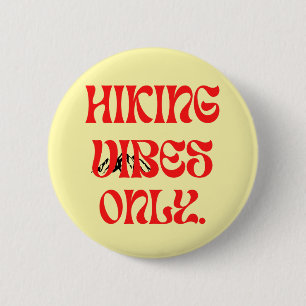 Badge Rond 5 Cm vibes à hacher uniquement