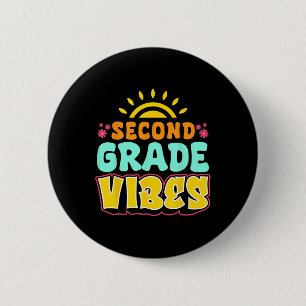 Badge Rond 5 Cm Vibes de deuxième année Enseignant Élève 2e année