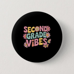 Badge Rond 5 Cm Vibes de deuxième année Retour à l'école Enseignan