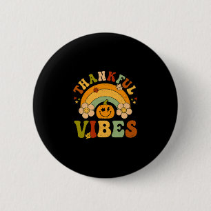Badge Rond 5 Cm Vibes de remerciement de Thanksgiving Automne Bonj
