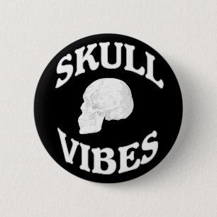Badge Rond 5 Cm Vibes du crâne