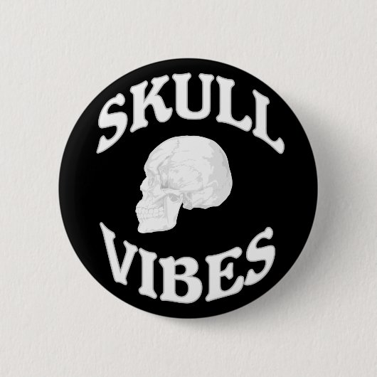 Badge Rond 5 Cm Vibes du crâne (Devant)