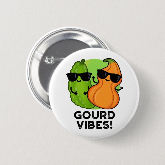 Badge Rond 5 Cm Vibes Gourdes Funny Veggie Pun (Devant & derrière)