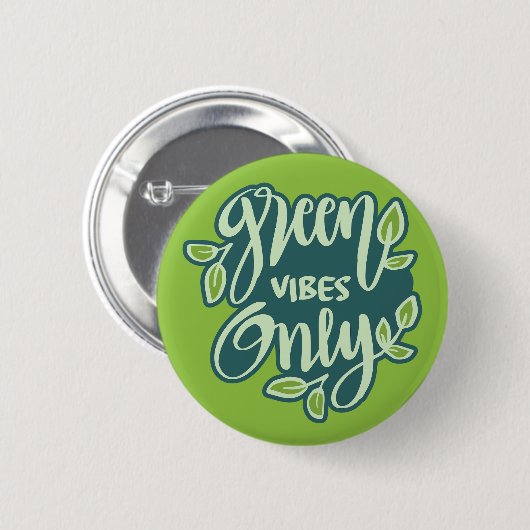 Badge Rond 5 Cm Vibes vertes (Devant & derrière)