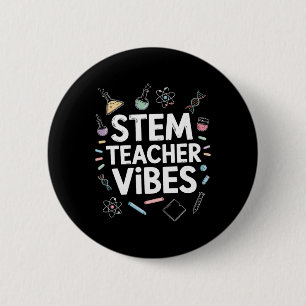Badge Rond 5 Cm Vibrations de professeur de STEM, Enseignement des