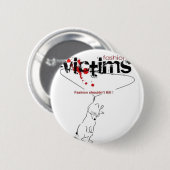 Badge Rond 5 Cm Victimes de mode (Devant & derrière)