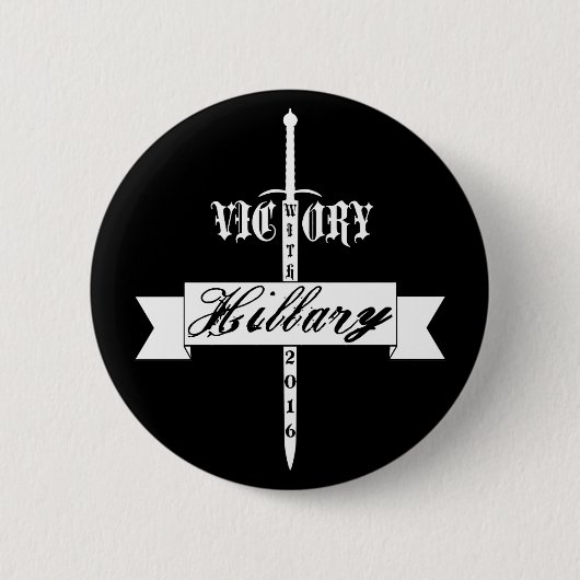 Badge Rond 5 Cm Victoire avec Hillary - 2016 (Devant)