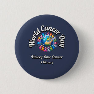 Badge Rond 5 Cm Victoire Sur Le Cancer. Journée mondiale du cancer