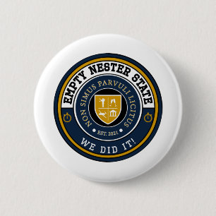 Badge Rond 5 Cm Vide Nester State - Nous L'Avons Fait ! - Épingle