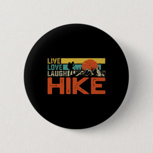 Badge Rond 5 Cm Vie Amour Rire Randonnée - Camping Randonnée Extér