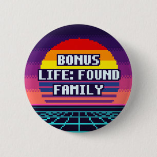Badge Rond 5 Cm Vie Bonus : Fierté de la famille trouvée Bouton Pi
