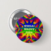 Badge Rond 5 Cm Vie, QUOI ! (Devant & derrière)