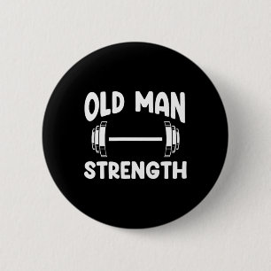 Badge Rond 5 Cm Vieille Homme Force Powerlifter Grand-pa Fitness B