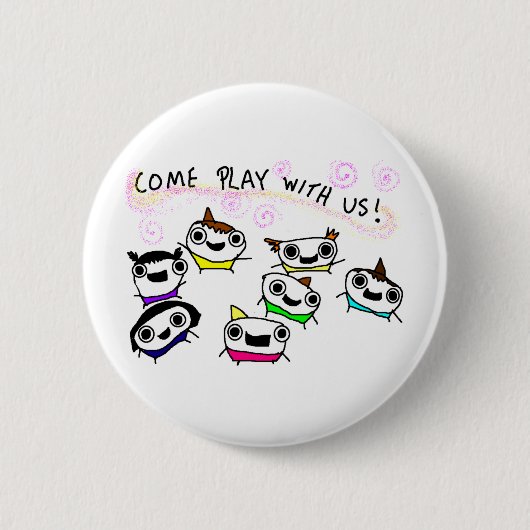 Badge Rond 5 Cm "Viennent le jeu avec nous " (Devant)