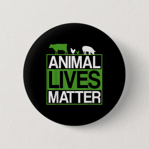 Badge Rond 5 Cm Vies animales Protection des animaux Végétariens E