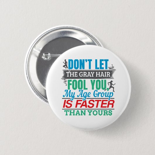 Badge Rond 5 Cm Vieux coureur amusant - Groupe d'âge plus rapide (Devant & derrière)