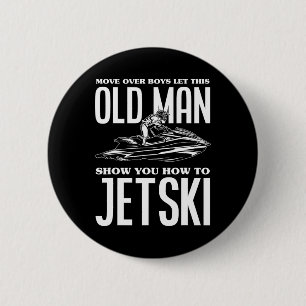 Badge Rond 5 Cm Vieux Homme Comment Jetski Jet-Ski Jet Ski Jet Ski