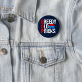 Badge Rond 5 Cm Vieux Pricks avide Funny Anti GOP (En situation)