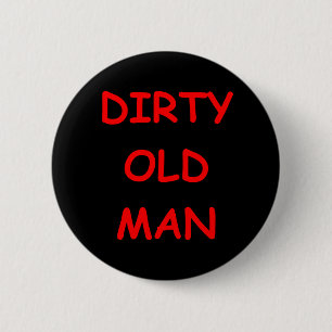Badge Rond 5 Cm vieux sale, homme