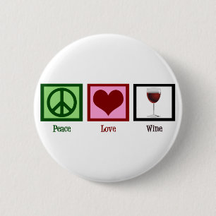 Badge Rond 5 Cm Vin d'amour de paix