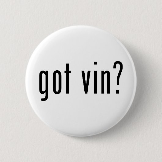 Badge Rond 5 Cm vin obtenu ? (Devant)