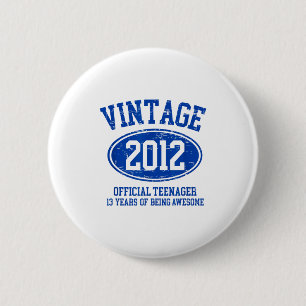 Badge Rond 5 Cm Vintage 2012 Adolescent officiel 13e anniversaire 