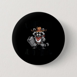 Badge Rond 5 Cm Vintage déchaîné et sauvage Raccoon Cowboy Peut Po