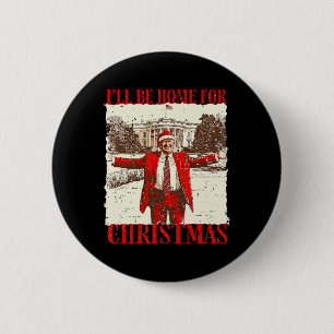 Badge Rond 5 Cm Vintage Drôle Humoristique Trump Je Serai De Retou